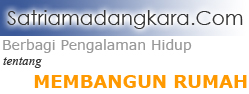 Pengalaman Membangun Rumah